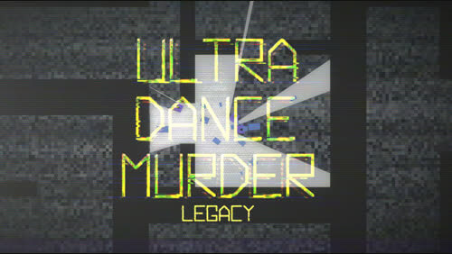 ultra dance murder legacy